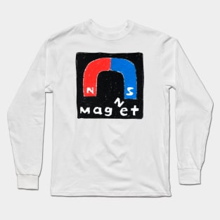 Magnet Long Sleeve T-Shirt